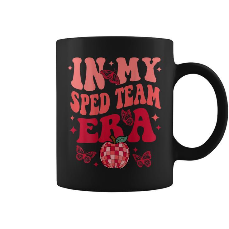 In My Sped Team Era Sped Squad Special Education Ed Teacher Coffee Mug