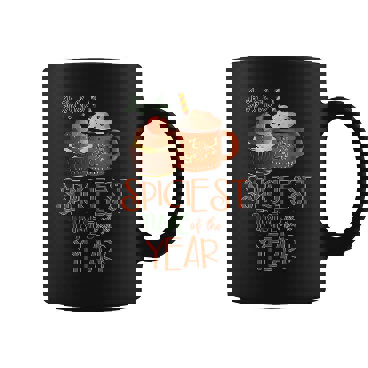Spiciest Time Of The Year Fall Pumpkin Cupcake Coffee For Coffee Lovers Coffee Mug