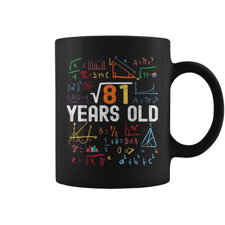 Square Root Of 81 9Th Birthday 9 Years Old Birthday  Coffee Mug