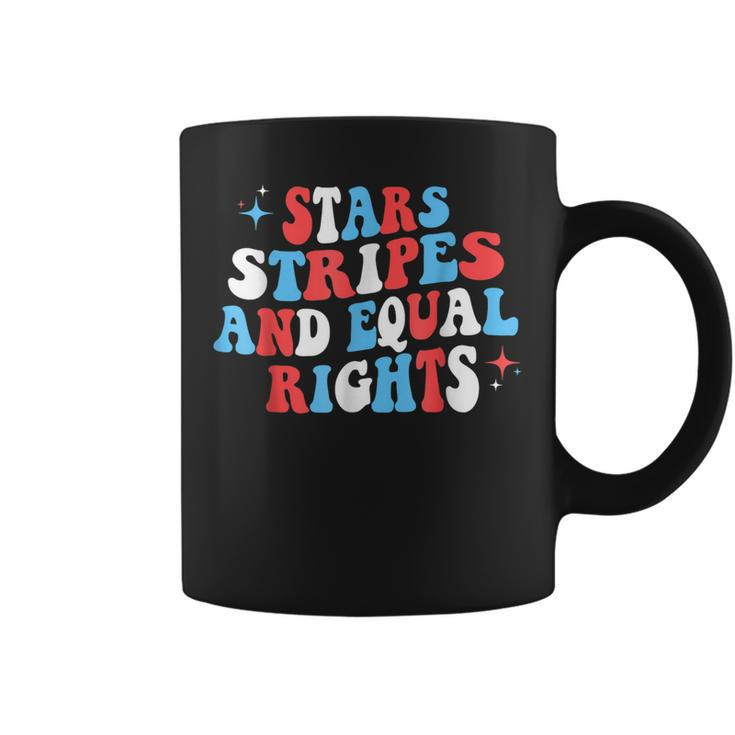 Stars Stripes And Equal Rights 4Th Of July Womens Rights  Coffee Mug