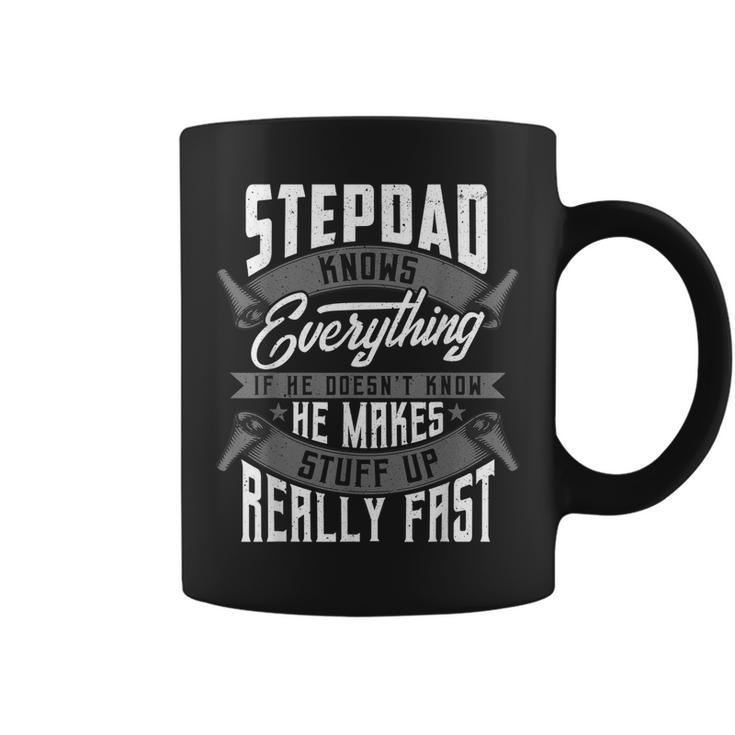 Stepdad Knows Everything Funny Stepdad Fathers Day Gifts Gift For Mens Coffee Mug