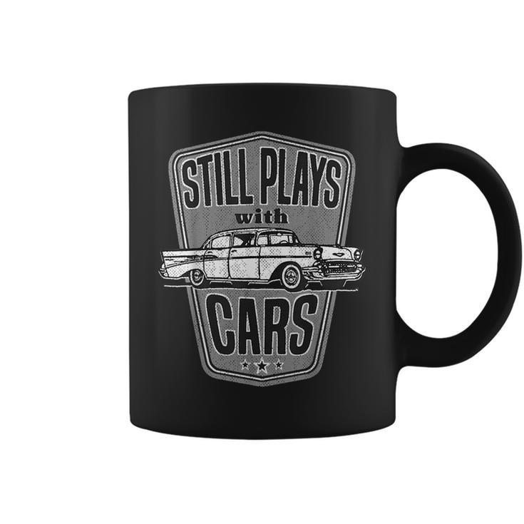 Still Plays With Cars  Classic 57 Automobile Auto Gift Cars Funny Gifts Coffee Mug