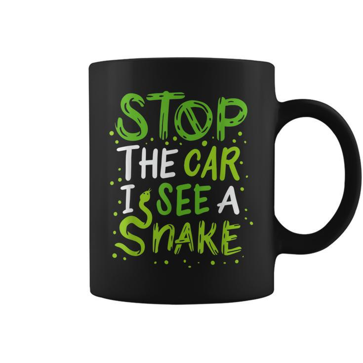 Stop The Car I See A Snake Funny Snake Lover Gift Gifts For Snake Lovers Funny Gifts Coffee Mug