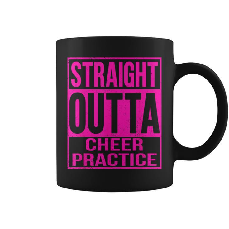 Straight Outta Cheer Practice Cheerleader Cheer Pink Coffee Mug