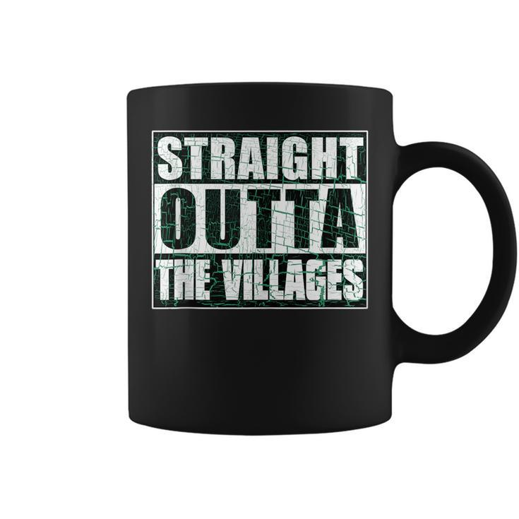 Straight Outta Villages Florida Holiday Hometown Funny Pride  Coffee Mug
