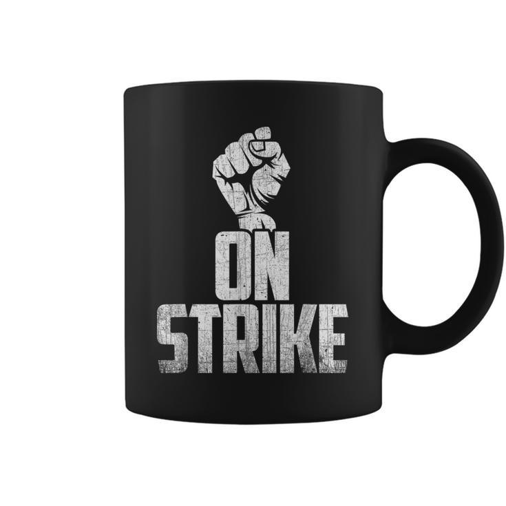 On Strike Solidarity Fist Protest Union Worker Distressed Coffee Mug