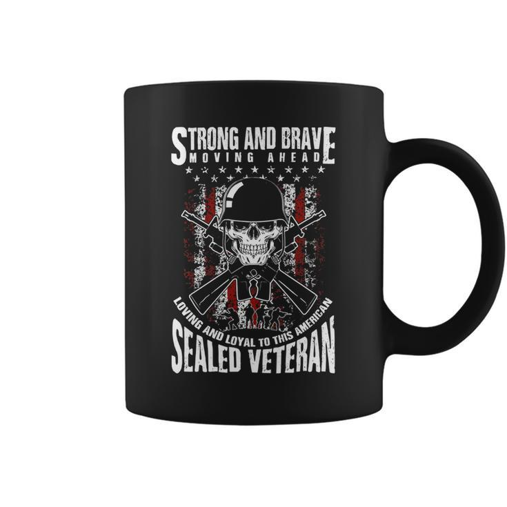 Strong And Brave Moving Ahead Sealed Veteran Tee 406 Coffee Mug