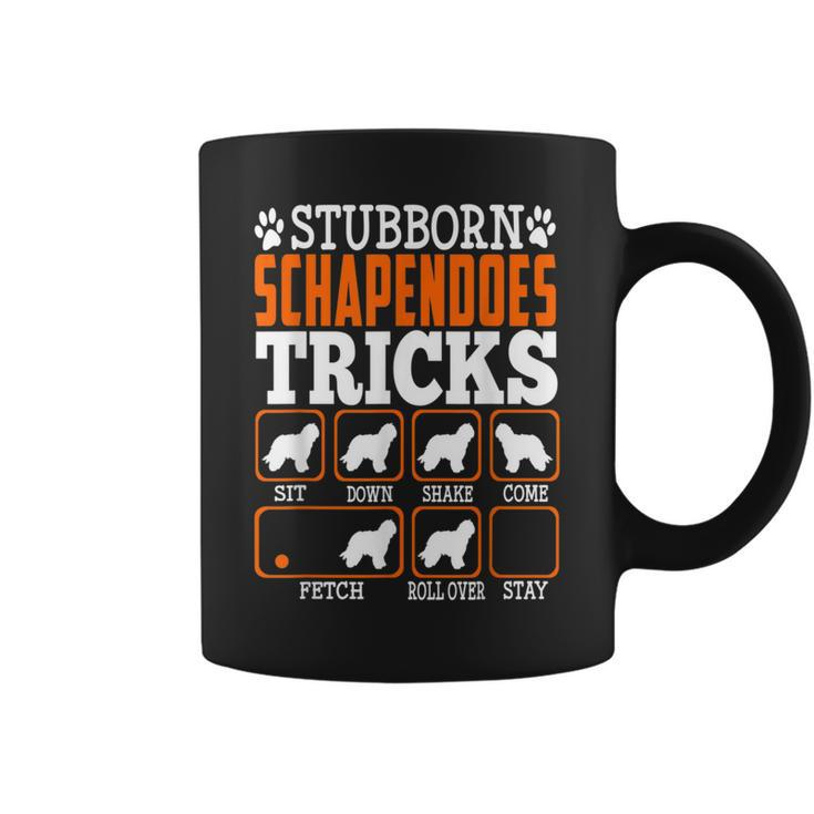 Stubborn Schapendoes Dog Tricks Puppy Dogs Lover Coffee Mug