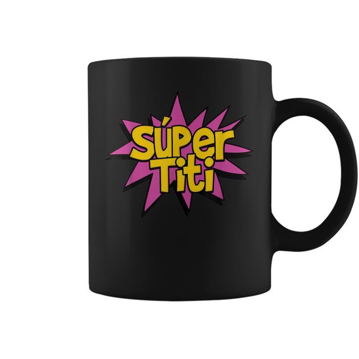Super Auntie Spanish Titi Tia Superhero Coffee Mug