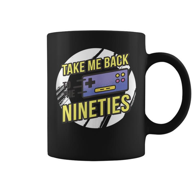 Take Me Back To The 90S - Video Game Controller Design  90S Vintage Designs Funny Gifts Coffee Mug