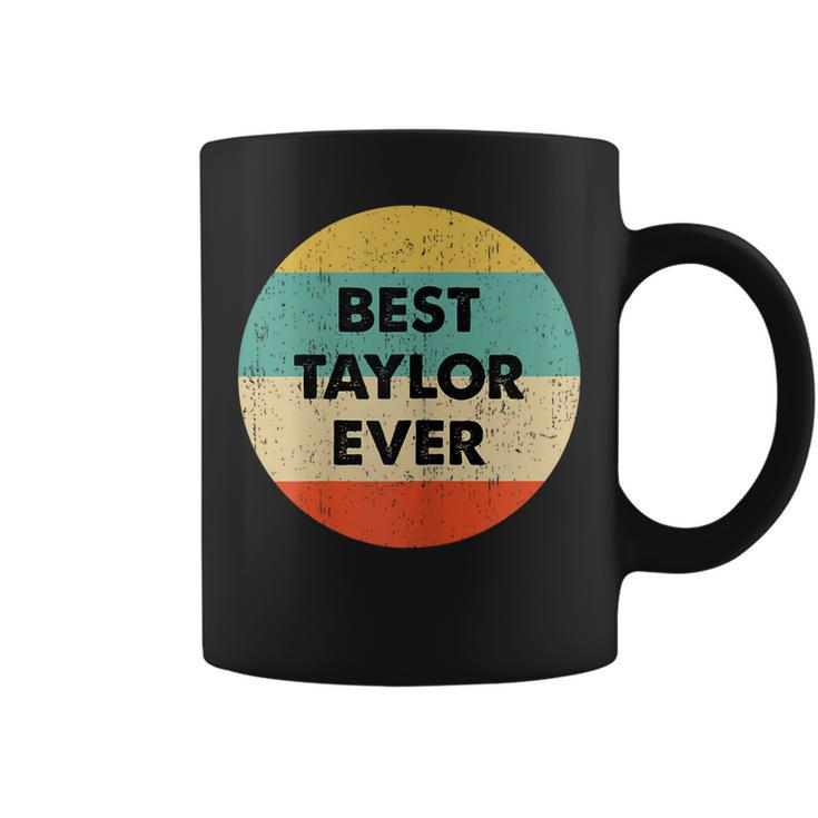Taylor Name Gift Coffee Mug