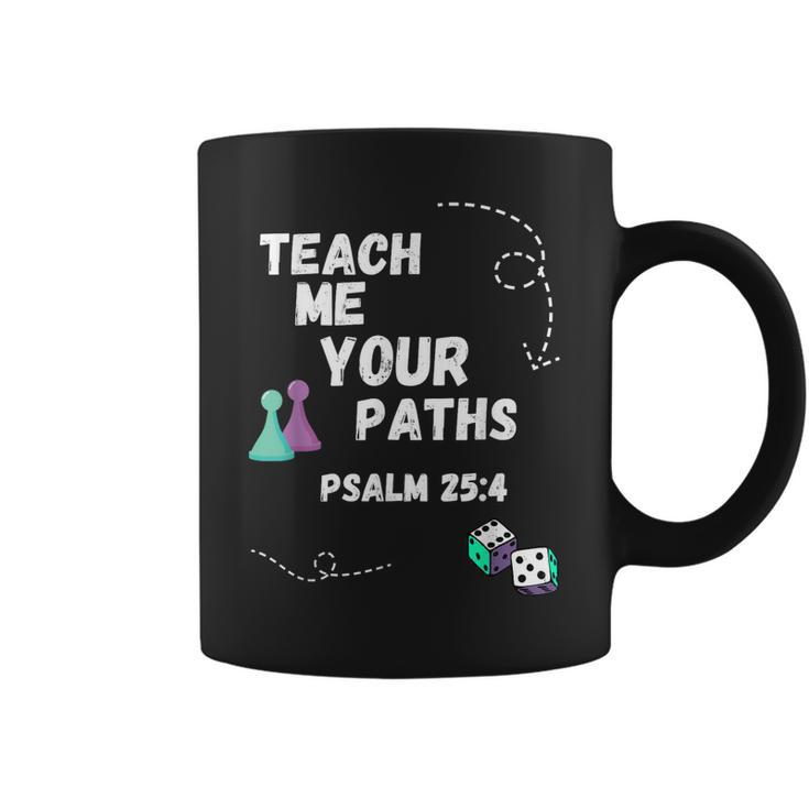 Teach Me Your Paths Vbs  Coffee Mug