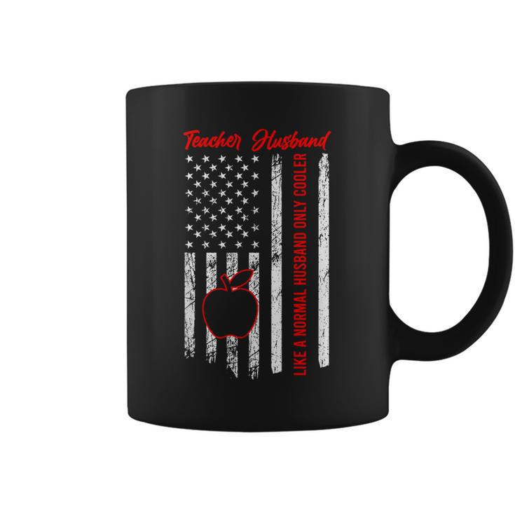 Teacher Husband American Flag Husband Of A Teacher  Gift For Mens Gift For Women Coffee Mug