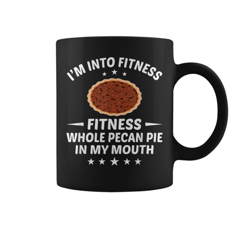 Thanksgiving Into Fitness Pecan Pie In Mouth Coffee Mug