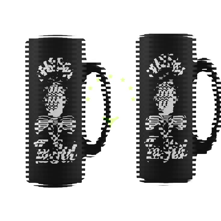 Thats What I Do I Play Golf Funny Golfer Golfing Coffee Mug
