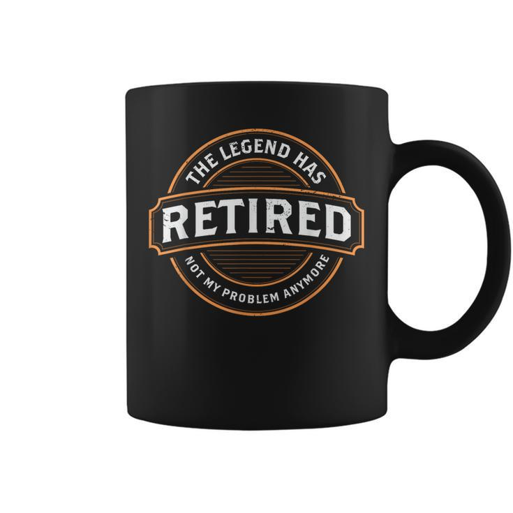The Legend Has Retired 2023 Men & Women Retirement   Coffee Mug