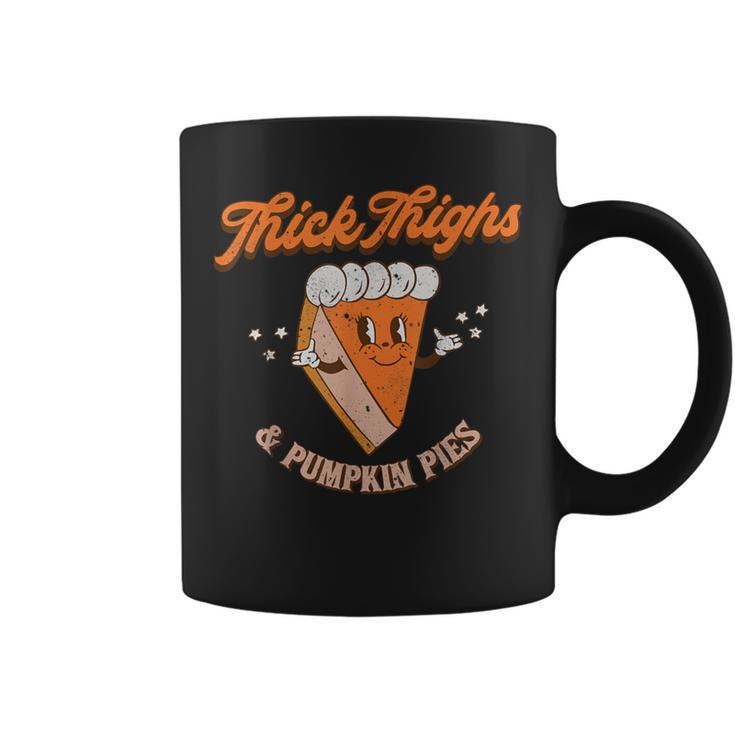 Thick Thighs & Pumpkin Pies Fall Season Thanksgiving Dinner Coffee Mug