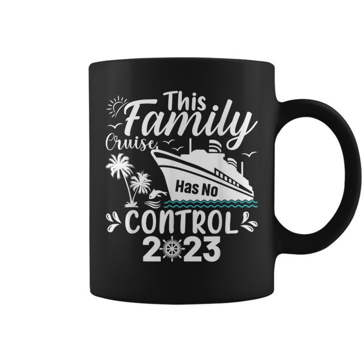 This Family Cruise Has No Control 2023  Coffee Mug