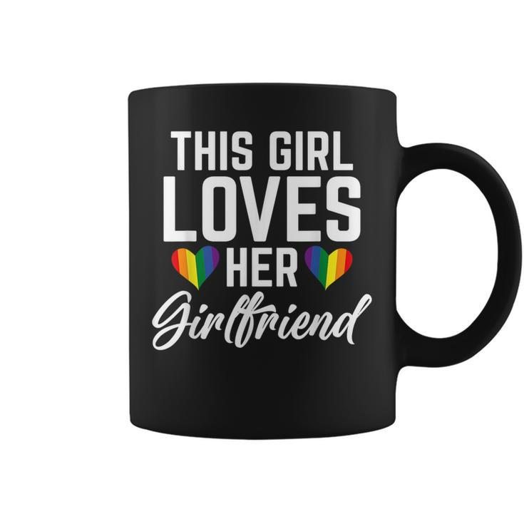This Girl Loves Her Girlfriend Lesbian  Coffee Mug