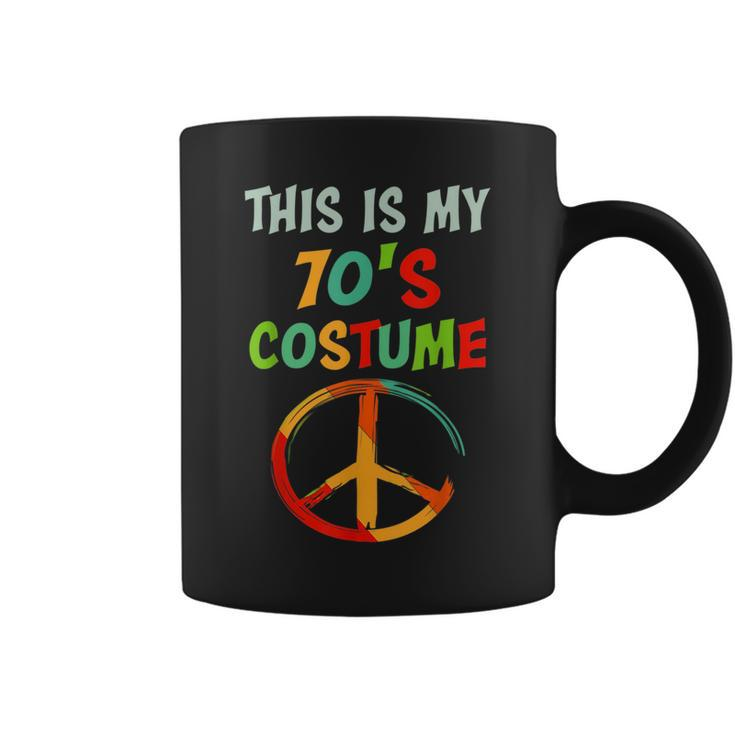 This Is My 70S Costume Party Wear Hippie Sign 1970S Outfits  Coffee Mug