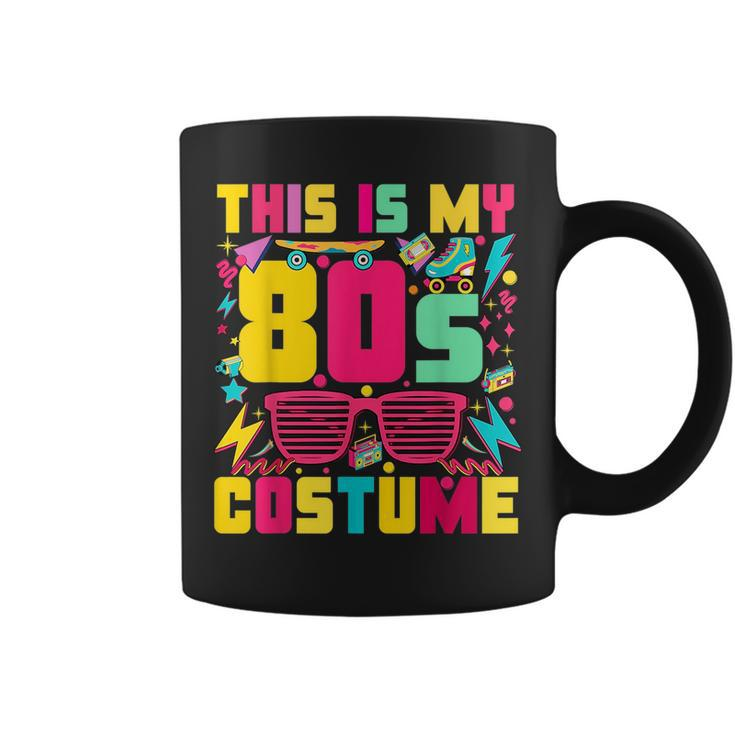 This Is My 80S Costume Halloween Colorful Outfit Retro Party 80S Vintage Designs Funny Gifts Coffee Mug
