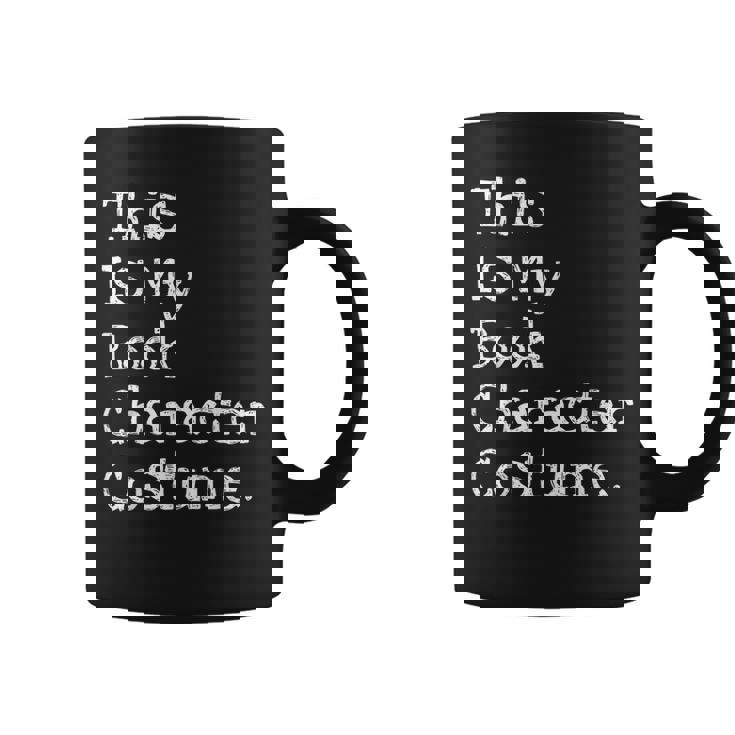 This Is My Book Character Costume Funny Halloween Halloween Funny Gifts Coffee Mug