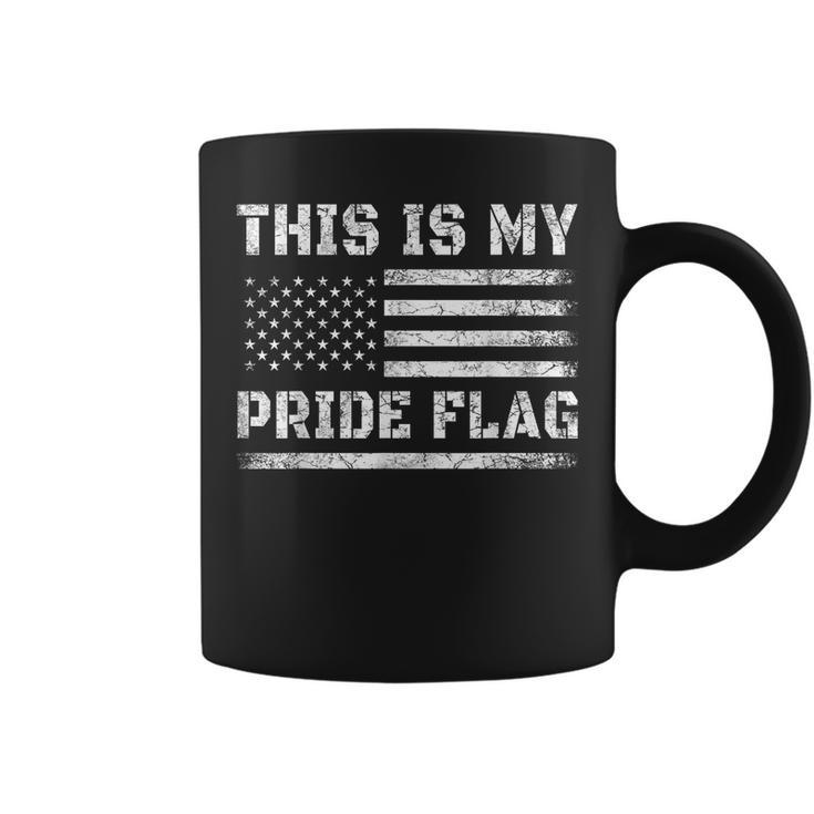 This Is My Pride Flag Usa American 4Th Of July Pride Flag  Coffee Mug