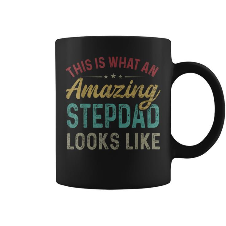 This Is What An Amazing Stepdad Looks Like Fathers Day  Coffee Mug