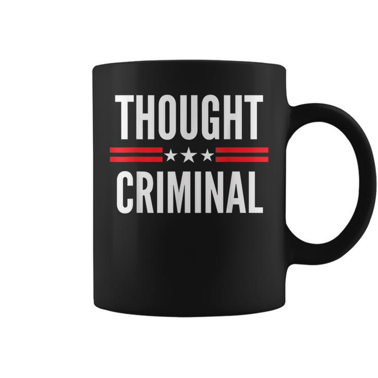 Thought Criminal Free Thinking Free Speech Anti Censorship  Coffee Mug