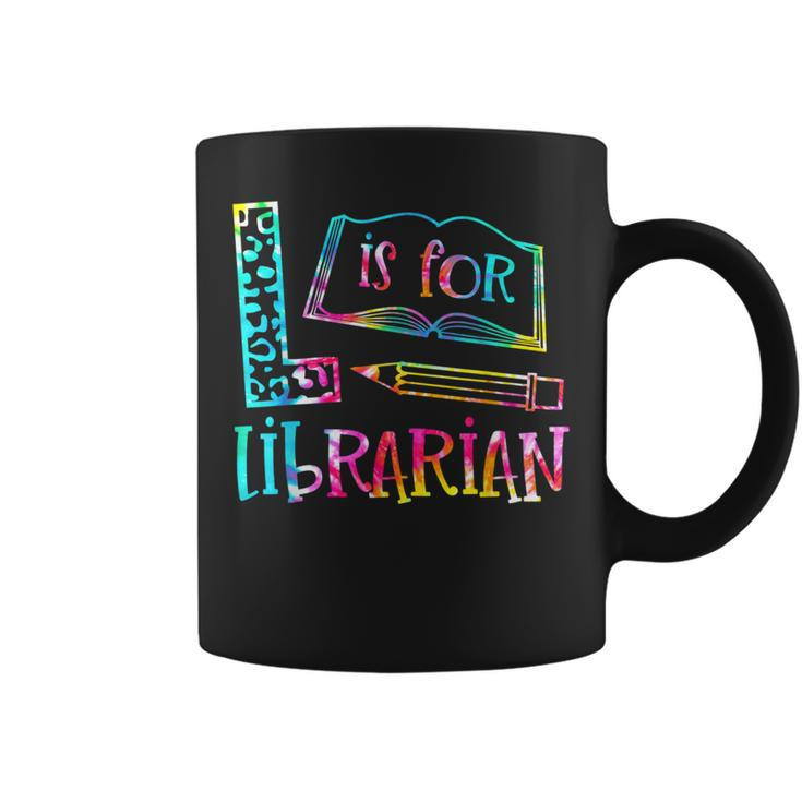 Tie Dye L Is For Librarian Funny Librarian Back To School  Coffee Mug
