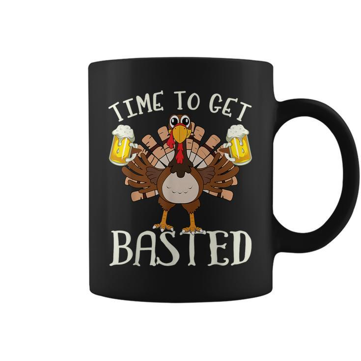 Time To Get Basted Beer Let's Get Adult Turkey Coffee Mug