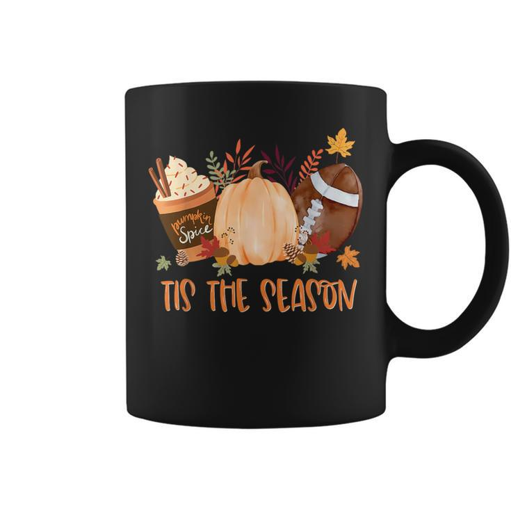 Tis The Season Football Football Fall Thanksgiving Coffee Mug