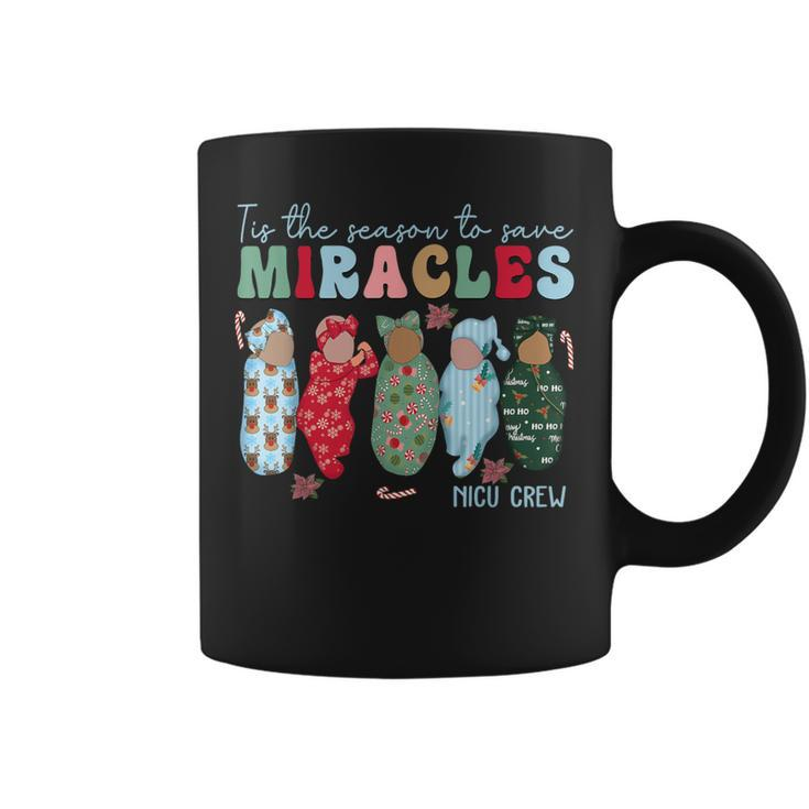 Tis The Season To Save Miracles Nicu Crew Nurse Christmas Coffee Mug