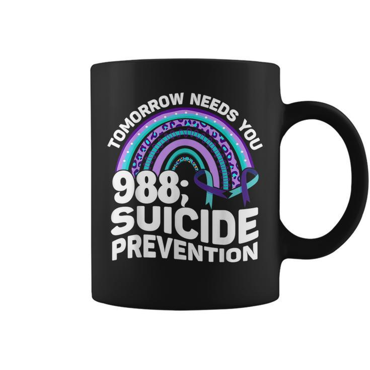 Tomorrow Needs You 988 Suicide Prevention Awareness Rainbow Coffee Mug