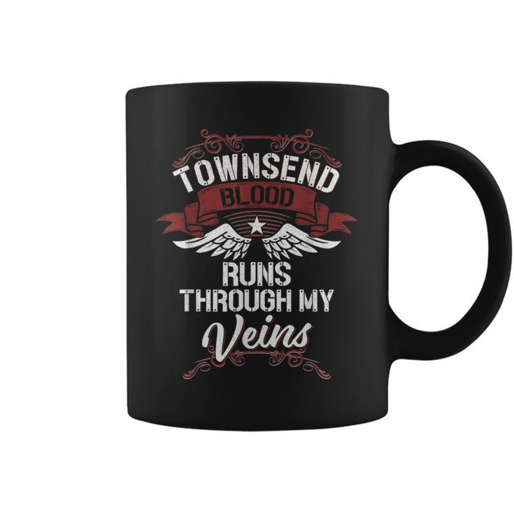 Townsend Blood Runs Through My Veins Last Name Family Coffee Mug