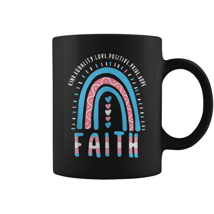 Trans Quote Faith Transgender Boho Rainbow  Faith Funny Gifts Coffee Mug