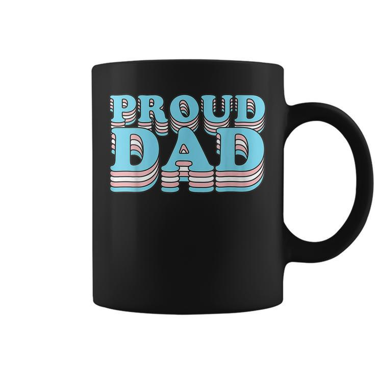 Transgender Pride Father Proud Trans Dad  Gift For Womens Gift For Women Coffee Mug