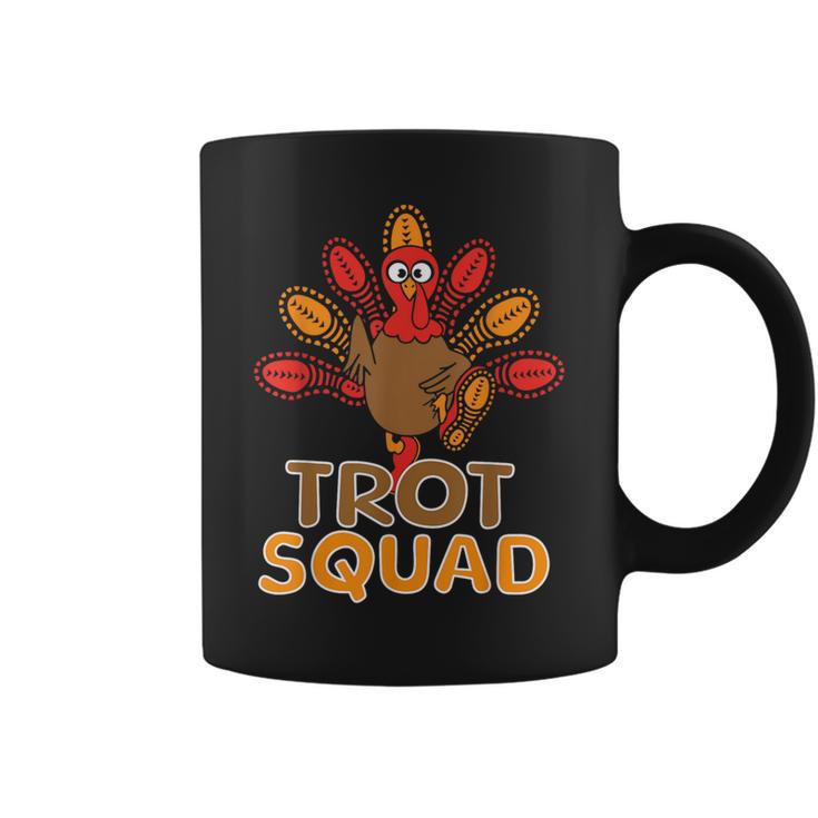 Trot Squad Turkey Trot Family Thanksgiving Running Marathon Coffee Mug