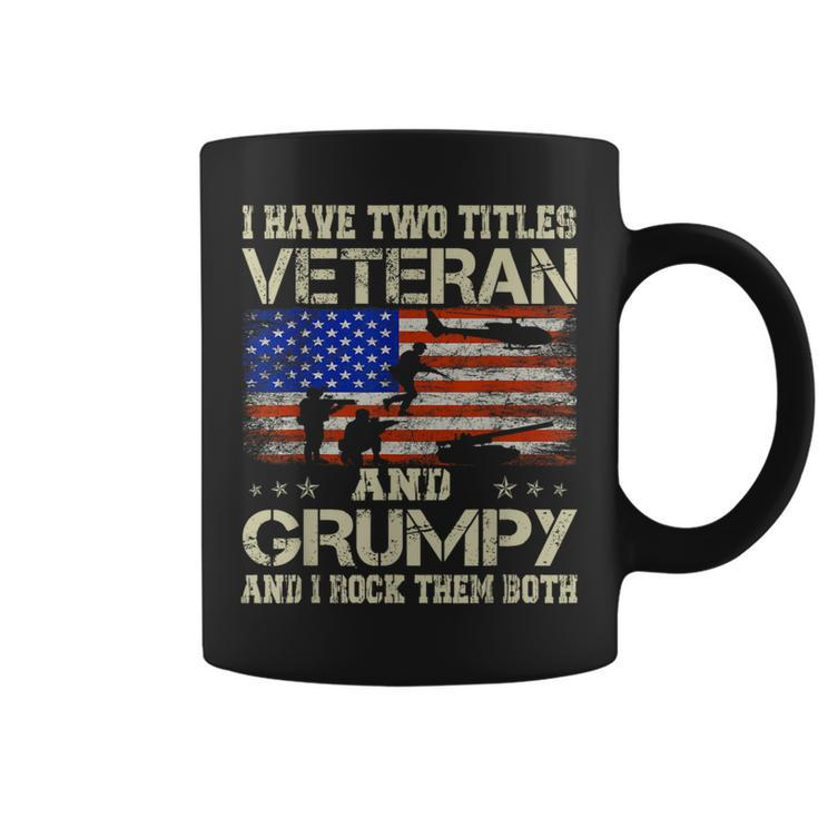 I Have Two Titles Veteran And Grumpy For Papa Grandpa Coffee Mug