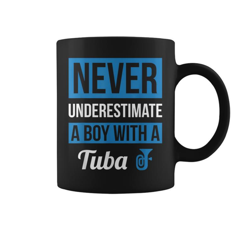 Never Underestimate A Boy With A Tuba Coffee Mug
