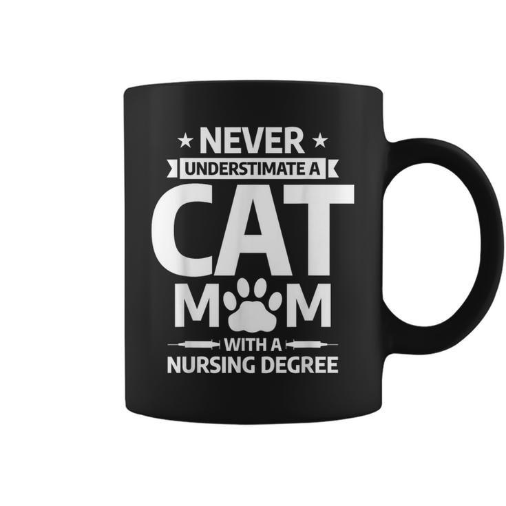 Never Underestimate A Cat Mom With A Nursing Degree Coffee Mug