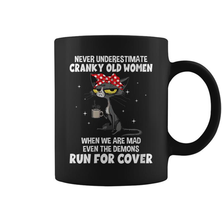 Never Underestimate Cranky Old When We Are Mad Even Coffee Mug