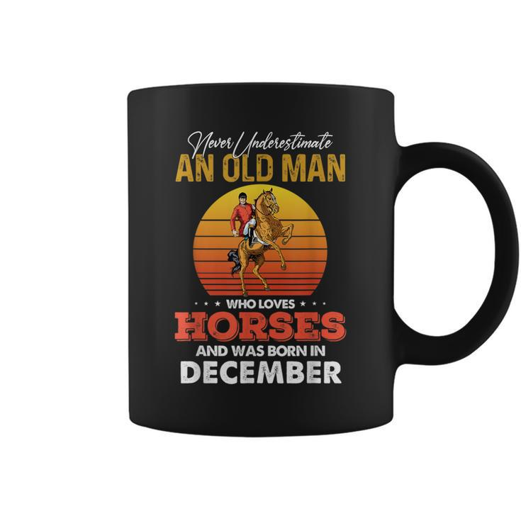 Never Underestimate A December Old Man Who Loves Horses Png Coffee Mug