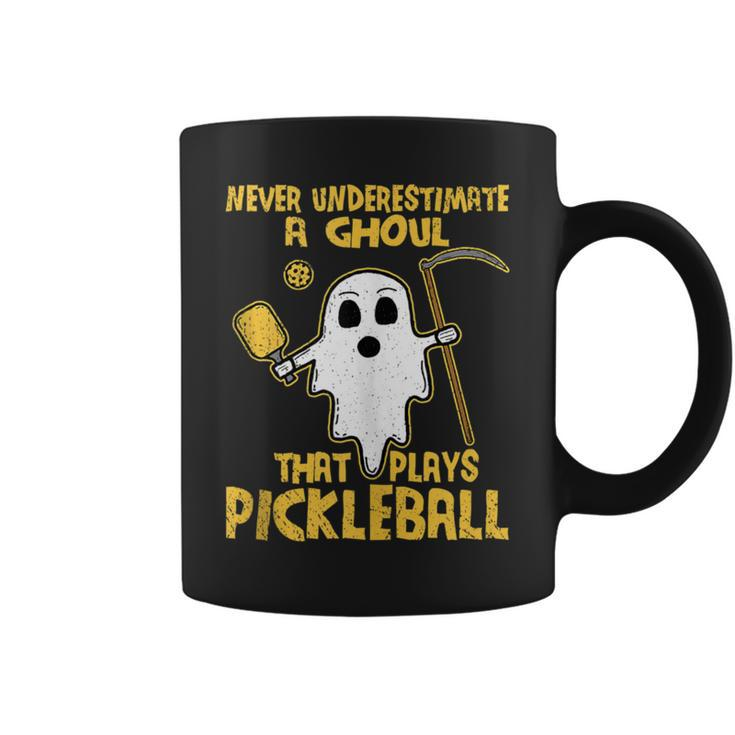 Never Underestimate A Ghoul That Plays Pickleball Coffee Mug