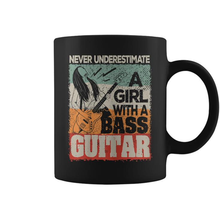 Never Underestimate A Girl With A Bass Guitar Coffee Mug