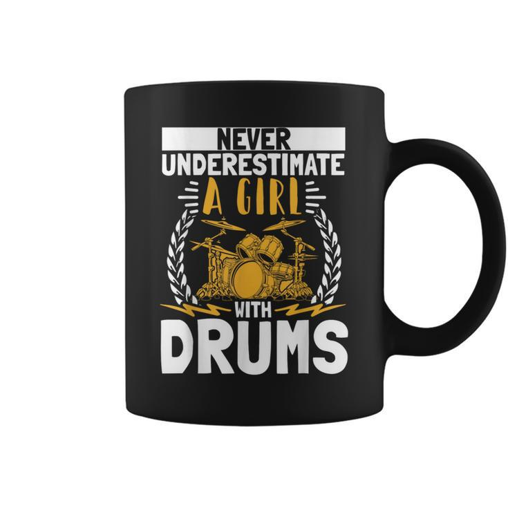 Never Underestimate A Girl With Drums Drummer Drumsticks Coffee Mug