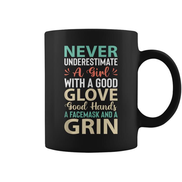 Never Underestimate A Girl With A Good Glove Softball Coffee Mug