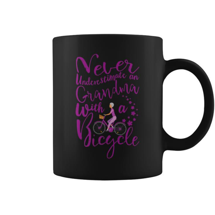 Never Underestimate A Grandma With A Bicycle Cool T Coffee Mug