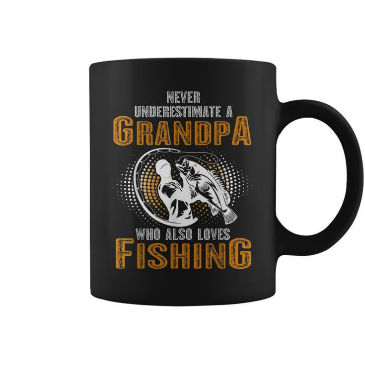 Never Underestimate Grandpa Who Is Also Loves Fishing Coffee Mug