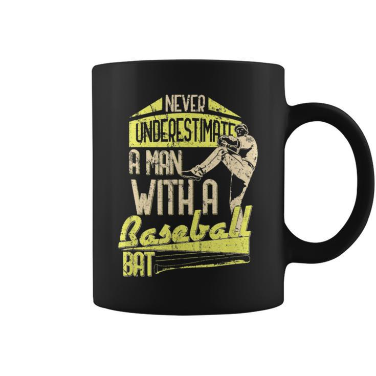 Never Underestimate A Man With A Baseball Bat Hitter Coffee Mug